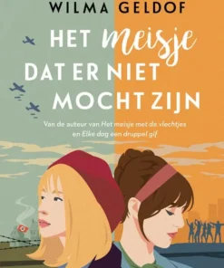 Het meisje dat er niet mocht zijn