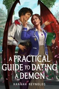 A Practical Guide to Dating a Demon | 9780593859032 A Practical Guide to Dating a Demon