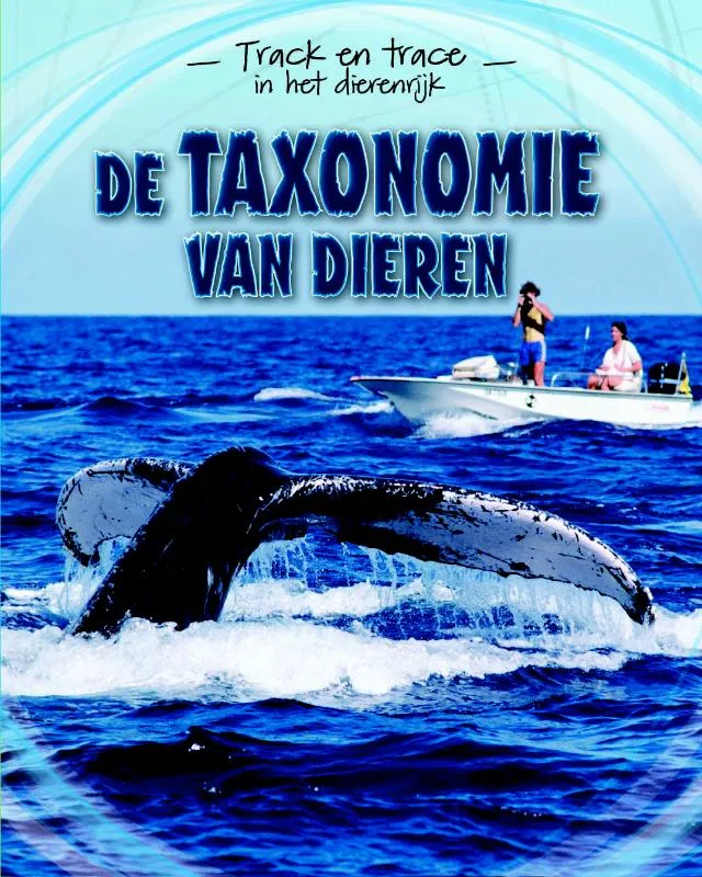 De taxonomie van dieren | 9789463412438 De taxonomie van dieren