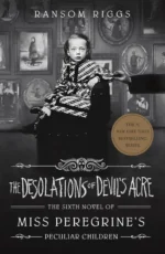 The Desolations of Devil's Acre | 9780241329306