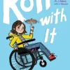 Roll with It | 9780689810053 Roll with It | 9780689810053
