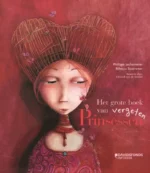 Het grote boek van vergeten Prinsessen | 9789059081673