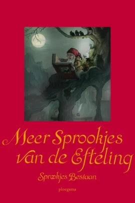 Meer sprookjes van de Efteling