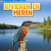 Rivieren en meren | 9789461754615