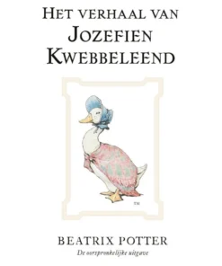 Het verhaal van Jozefien Kwebbeleend