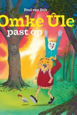 Omke Ûle past op