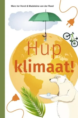 Hup klimaat! | 9789025774806