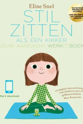 Stilzitten als een kikker