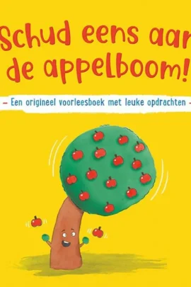 Schud eens aan de appelboom!