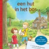 Een hut in het bos | 9789044758412