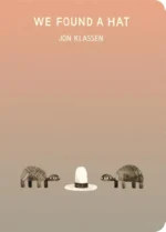 We Found a Hat | 9781406397482