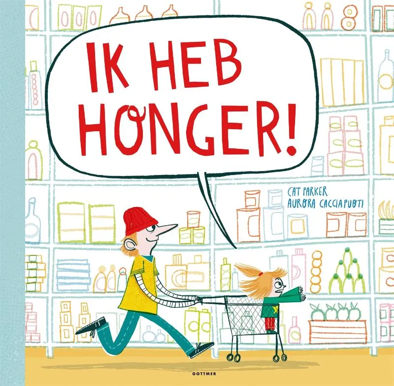 Ik heb honger! | 9789025782863 Ik heb honger!