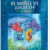 De mooiste vis van de zee en zijn vrienden | 9789401485043