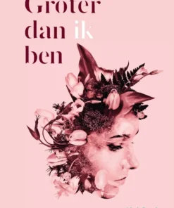 Groter dan ik ben