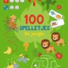 100 spelletjes voor 6-jarigen | 9789403245843