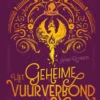 Het geheime vuurverbond | 9789044861396 Het geheime vuurverbond | 9789044861396