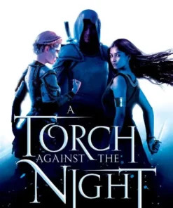 A Torch Against the Night