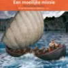 Een moeilijke missie | 9789053003497