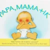 Papa, mama+ ik | 9789052405193