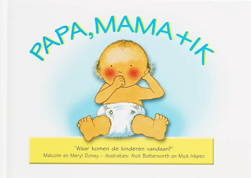 Papa, mama+ ik | 9789060676165 Papa, mama+ ik