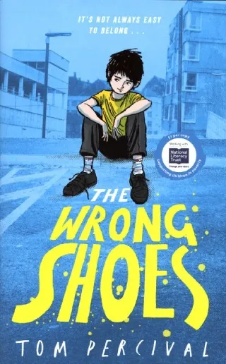 The Wrong Shoes | 9781398527126 The Wrong Shoes