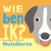 Wie ben ik? Huisdieren | 9789036647069