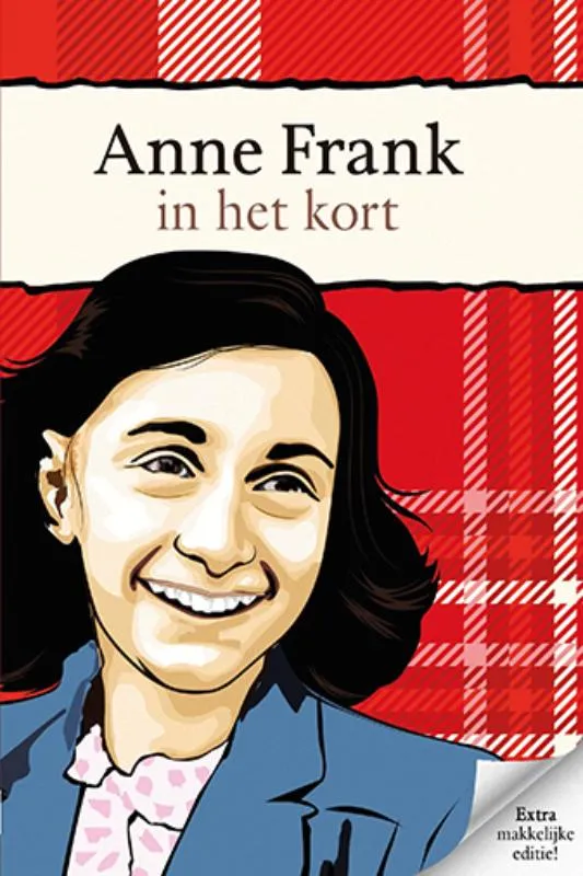Anne Frank in het kort | 9789086965946 Anne Frank in het kort