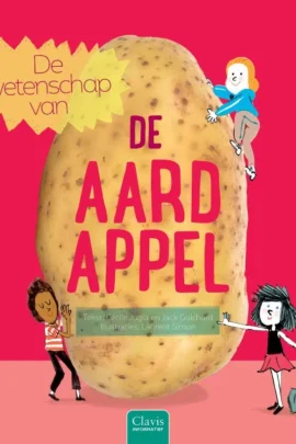 De wetenschap van de aardappel