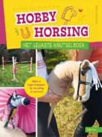 Hobby Horsing Het leukste knutselboek | 9789044767285 Hobby Horsing Het leukste knutselboek | 9789044767285
