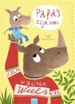 Papa's zijn soms… | 9789025770068