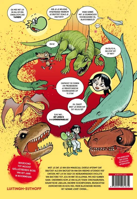 Het leven is levensgevaarlijk! - Het ongelooflijke verhaal van de evolutie van het leven, van bacteriën tot jou | 9789021061672 Het leven is levensgevaarlijk! - Het ongelooflijke verhaal van de evolutie van het leven, van bacteriën tot jou - Afbeelding 2