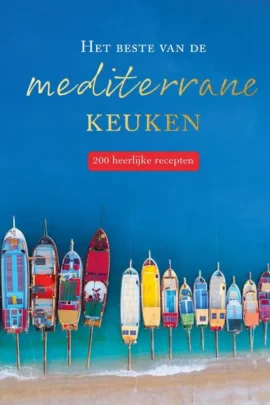 Het beste van de mediterrane keuken