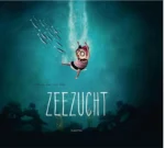 Zeezucht | 9789047622765 Zeezucht | 9789047622765