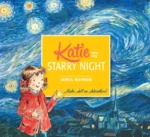 Katie and the Starry Night | 9781408332443