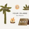 Your Island | 9781529526868 Your Island | 9781529526868