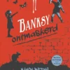 Banksy ontmaskerd | 9789020674965