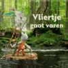 Vliertje gaat varen | 9789464393668