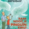 Raak nooit je pinguïn kwijt | 9789044853773 Raak nooit je pinguïn kwijt | 9789044853773