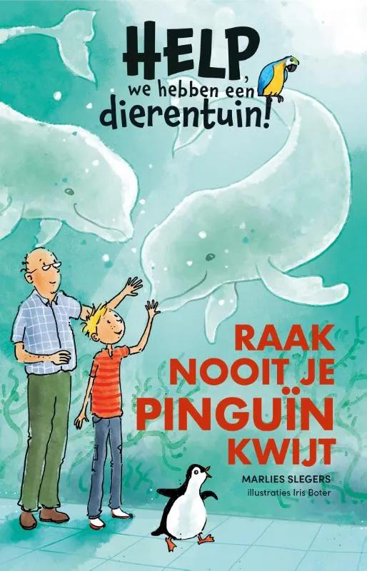 Raak nooit je pinguïn kwijt | 9789020672947 Raak nooit je pinguïn kwijt