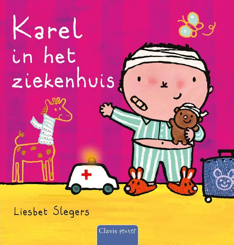 Karel in het ziekenhuis | 9789044854732 Karel in het ziekenhuis