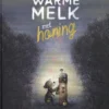 Warme melk met honing | 9789464071108