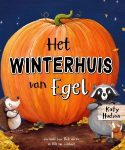 Het winterhuis van Egel