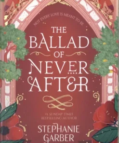 The Ballad of Never After