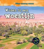 Wonen in een woestijn | 9789461754059