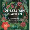 De taal van planten | 9789493236530 De taal van planten | 9789493236530