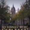 Een boodschap uit het verleden | 9789493157217