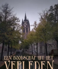 Een boodschap uit het verleden