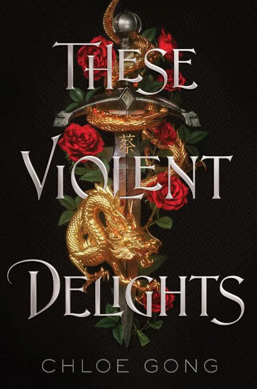 These Violent Delights | 9781534482777 These Violent Delights