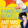 Any Way the Wind Blows | 9781529041163