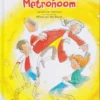 De Magische Metronoom | 9789083340494